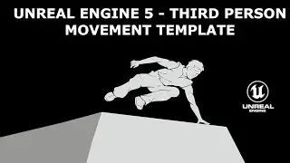 UNREAL ENGINE 5.1 | THIRD PERSON TEMPLATE (Project Download v0.5) | Vault Update W.I.P