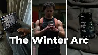 The Winter Arc Begins, Here Are The 6 Rules to Follow