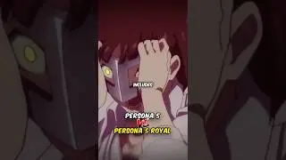 Is Persona 5 Royal a Better Version?