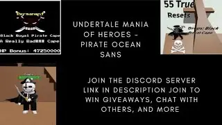 Undertale Mania Of Heroes - Pirate Ocean Sans (SUMMER UPDATE PT 1)