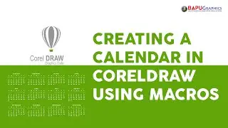 How To Create a Calendar in CorelDraw- CorelDraw Macros Tutorial