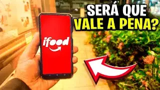 SERÁ QUE VALE A PENA TRABALHAR NO IFOOD ENTREGADOR EM 2024?