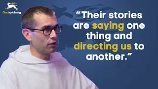 Allegory: What Do We Mean? | Fr. Bonaventure Chapman & Fr. Patrick Briscoe