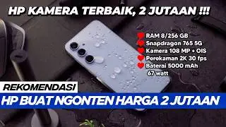ONLY 2 MILLION 😱, 5 Best Camera Phones 2 Million Rupiah 2024