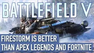 Why Firestorm is BETTER than Apex Legends and Fortnite
