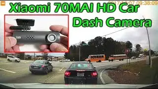 $36 Xiaomi 70MAI HD WiFi Car Dash Camera Review