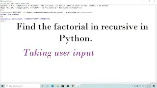 Find Factorial of any number in python with taking user input .Simple factorial program.