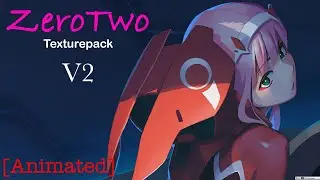 ZeroTwo Resource pack V2 [Animated] [1.7.10 - 1.8.9]