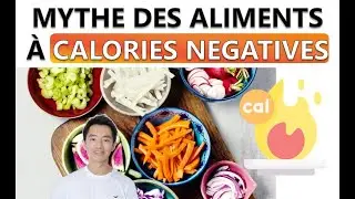 Les aliments à calories négatives ou qui brûlent les kcal : Explications