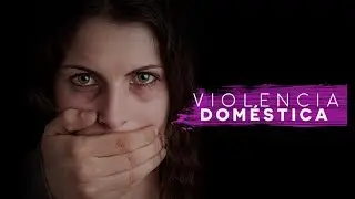 Violencia Domestica/ Lei Maria da Penha