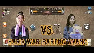 HARD WAR BARENG PACAR ( COC INDONESIA)  #coc