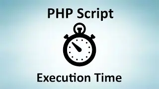 PHP Execution Time