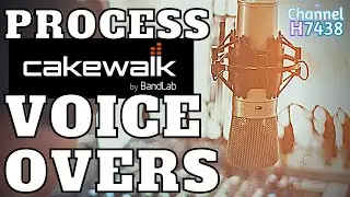 How to Record and Process Voice Overs in Cakewalk Bandlab - Free Sample FX Template