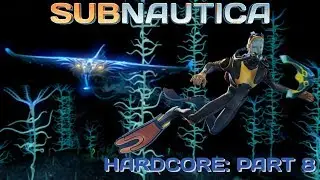 Subnautica: Part 8 | Exploring Blood Kelp Forest | Home Make Over