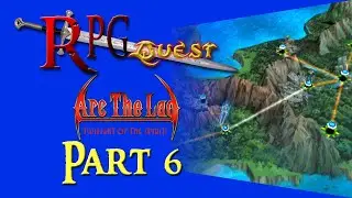RPG Quest #372: Arc the Lad: Twilight of the Spirits (PS2) Part 6