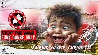 DJ LIVE FUNK DANCE ONLY #CLUBDISC JANGAN YA DEK !!!