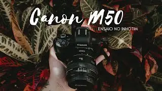 M50 CANON NA PRÁTICA  | INHOTIM | Ensaio Casal | Pin Fotografia