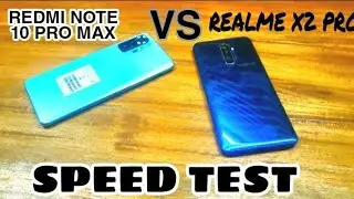 Redmi note 10 pro Max Vs Realme x2 Pro Speed Test