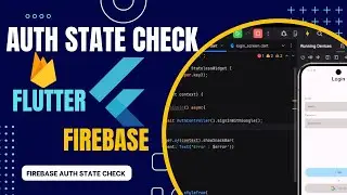 Flutter Firebase Auth | Check User Login State (Auto Login) | Code With Desh