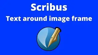 Scribus text around image frame