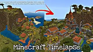 Minecraft | Time lapse