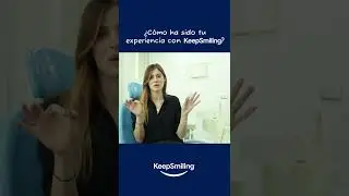Josefina Cisternas nos cuenta su experiencia KeepSmiling junto a la Dra. Paola Dastres.