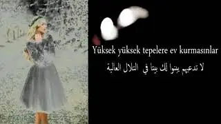 طريقة نطق اغنية ليلة الحناء التركية Yüksek Yüksek Tepeler مع الترجمة