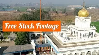 gurudwara drone view  - free stock footage and sound