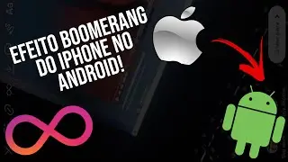 Como por o efeito boomerang igual do iPhone sem app!! (Instagram)