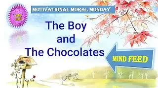 The Boy and the Chocolates | Motivational Moral Monday | Tamil | Book feast