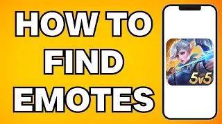 How To Find Emotes In Mobile Legends (2025)
