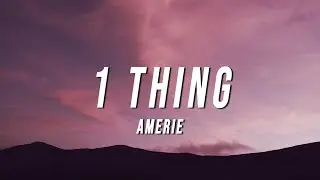 Amerie - 1 Thing (FSS Remix) [Lyrics]