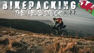 BIKEPACKING WALES - THE HEADSTOCK 200