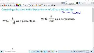 Converting a Fraction with a Denominator of 100 to a Percentage
