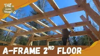 A-Frame 2nd Floor Build