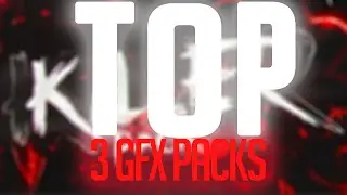 TOP 3 GFX PACKS! (link w opisie)