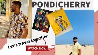 PONDICHERRY | PONDICHERRY TOUR PLAN | ROCK BEACH | EDEN BEACH | PARAMBARA HERITAGE STAY
