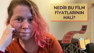 Nedir Bu Film Fiyatlarının Hali? // Film Fiyat Artışı ile İlgili bir Analiz // Analog Fotoğrafçılık