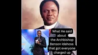 A Deeper Look at Archbishop Benson Idahosa: Through the Eyes of Prophet Uebert Angel