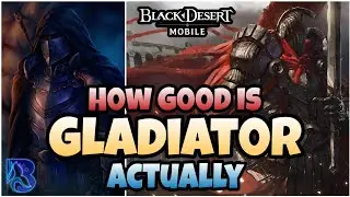 Black Desert Mobile 🛡 How Good Is Gladiator, Actually 🛡 Slamma Jabbaaaa