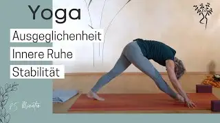 Yoga - inneres und äußeres Gleichgewicht I Ausgeglichenheit & Innere Ruhe I Anfänger geeignet
