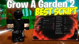 Grow A Garden 2 Script (No Key) — Auto Farm, Big Fruit, Pet Finder, Collect, Auto Steal and More!