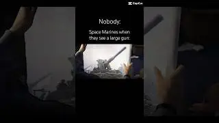 Space Marine Memes Pt 18 