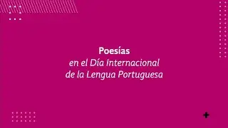 Día Internacional de la Lengua Portuguesa