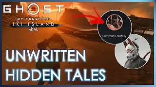 All Unwritten Tales / Common Courtesy Trophy | Ghost of Tsushima Director's Cut Iki Island Expansion