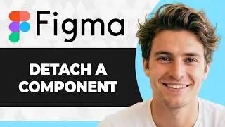 How to Remove or Detach Component in Figma (Step By Step) (2026 Guide)