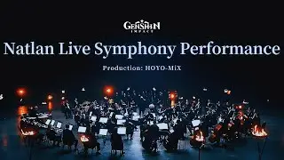 Genshin Impact Natlan OST Live Performance [Lyrics and Translated]