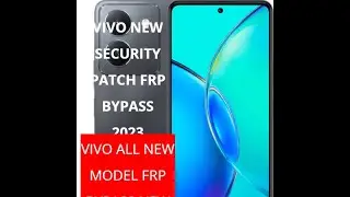 VIVO NEW SECURITY PATCH FRP BYPASS EASY METHOD 2023