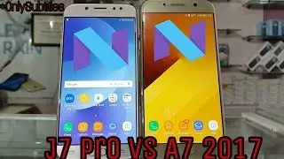 Galaxy J7 Pro Vs A7 2017 Full Comparison
