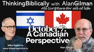 October 7: A Canadian Perspective